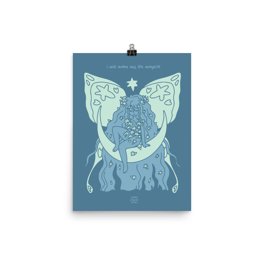 I will make my life magical print